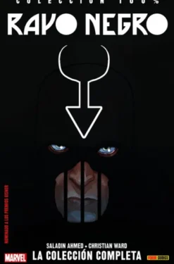 RAYO NEGRO: LA COLECCION COMPLETA (COLECCION 100% MARVEL) [RUSTICA]