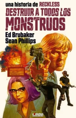RECKLESS VOL.03: DESTRUIR A TODOS LOS MONSTRUOS (UNA HISTORIA DE RECKLESS) [CARTONE]