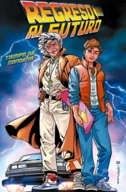REGRESO AL FUTURO Nº06: TIEMPO DE CONDENA [RUSTICA]