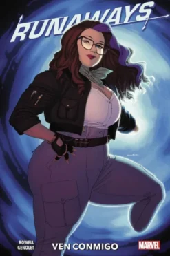RUNAWAYS VOLUMEN 6: VEN CONMIGO (100% MARVEL HC) [CARTONE]