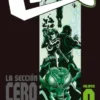 SECCION CERO VOL.0: LA SECCION CERO NO EXISTE [CARTONE]