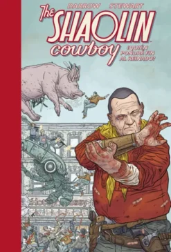 SHAOLIN COWBOY VOL.3: ¿QUIEN PONDRA FIN AL REINADO? [CARTONE]