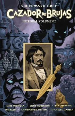 SIR EDWARD GREY: CAZADOR DE BRUJAS (INTEGRAL VOL.2) [CARTONE]