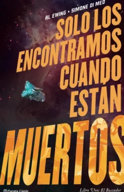 SOLO LOS ENCONTRAMOS CUANDO ESTAN MUERTOS VOL.1: EL BUSCADOR [CARTONE]