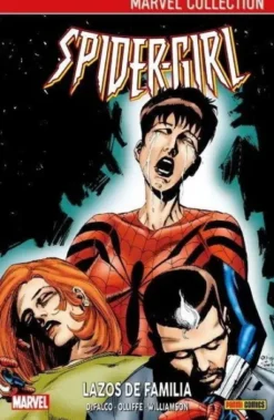 SPIDERGIRL VOLUMEN 2: LAZOS DE FAMILIA (MARVEL COLLECTION) [CARTONE]