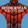 SPIDERMAN: TODA UNA VIDA (J. JONAH JAMESON) [CARTONE]