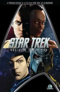 STAR TREK HACIA LA OSCURIDAD (PRECUELA OFICIAL) [RUSTICA]