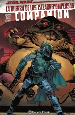 STAR WARS: LA GUERRA DE LOS CAZARRECOMPENSAS COMPANION [CARTONE]