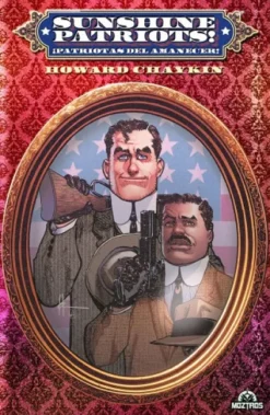 SUNSHINE PATRIOTS: PATRIOTAS DEL AMANECER (EDICION CON PORTADA METALICA) [CARTONE]