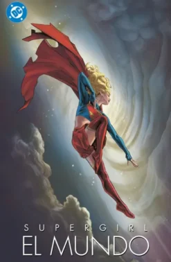 SUPERGIRL: EL MUNDO [CARTONE]