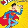 SUPERMAN DE SMALLVILLE [RUSTICA]
