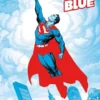 SUPERMAN: RED AND BLUE (ROJO Y AZUL) [CARTONE]
