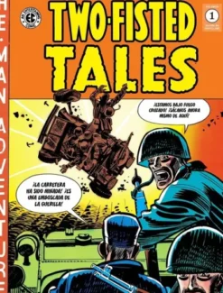 THE EC ARCHIVES: THE TWO-FISTED TALES VOLUMEN 01 [CARTONE]