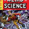 THE EC ARCHIVES: WEIRD SCIENCE VOLUMEN 2 [CARTONE]