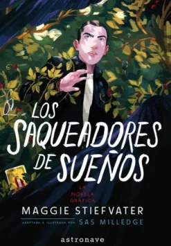 THE RAVEN BOYS VOL.2: LOS SAQUEADORES DE SUEÑOS (LA NOVELA GRAFICA) [RUSTICA]