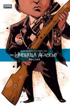 THE UMBRELLA ACADEMY (RUSTICA) Nº2: DALLAS [RUSTICA]