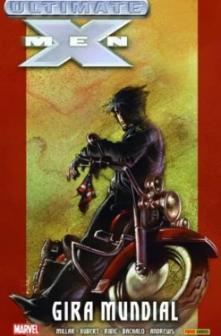 ULTIMATE INTEGRAL: ULTIMATE X-MEN VOL.02 GIRA MUNDIAL [CARTONE]