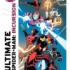 ULTIMATE SPIDERMAN: INCURSION Nº01 (1 DE 5) [GRAPA]