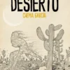 UNA TEMPORADA EN EL DESIERTO [CARTONE]