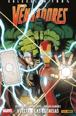 VENGADORES: VUELTA A LAS ESENCIAS (COLECCION 100% MARVEL) [RUSTICA]