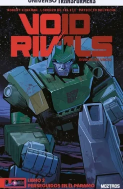 VOID RIVALS Nº02: PERSEGUIDOS EN EL PARAMO (UNIVERSO TRANSFORMERS) [RUSTICA]