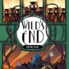 WILD'S END VOL.3: FIN DEL VIAJE [CARTONE]