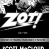 ZOT!: 1987-1991 (EDICION INTEGRAL EN BLANCO Y NEGRO) [CARTONE]
